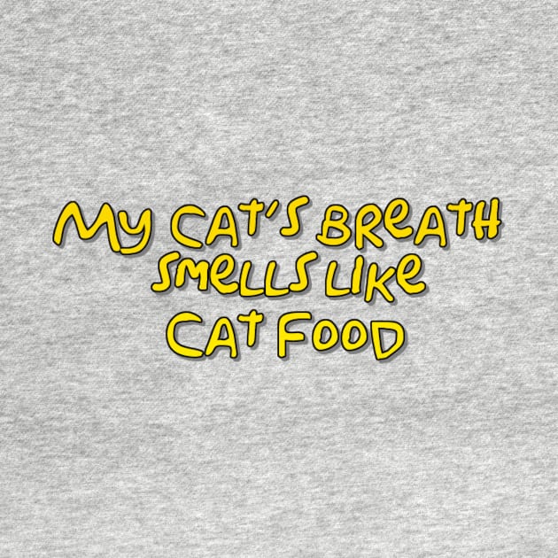 My cat’s breath smells like cat food by WordFandom